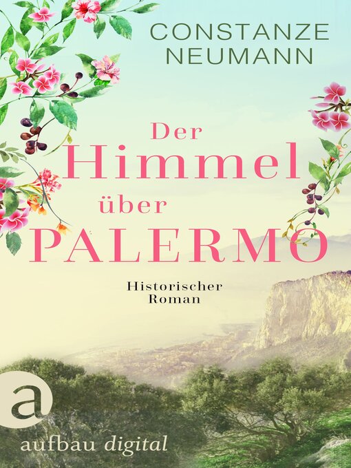 Title details for Der Himmel über Palermo by Constanze Neumann - Wait list